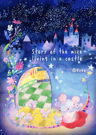 Story of the mice living in a castle