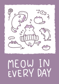 Meow in every day 2 : Mj