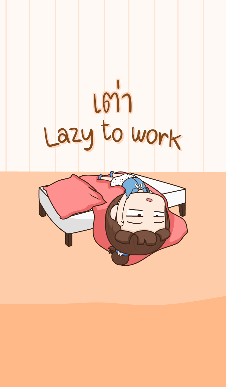 TAO Lazy to work
