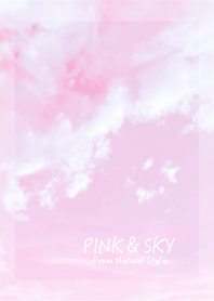 PINK＆SKY 10 ／ナチュラルスタイル