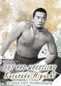 DDT ProWrestling-KAZUSADA HIGUCHI-