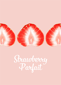Strawberry Parfait.
