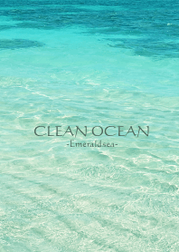 CLEAN OCEAN -Emerald sea- 4
