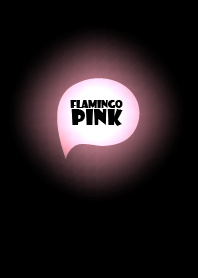 Flamingo pink In Black Vr.2