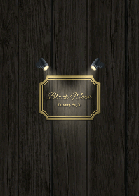 Black Wood Luxury Style Ver.2