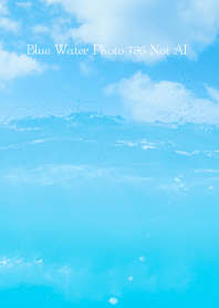 Blue Water Photo 786 Not AI