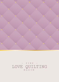 LOVE QUILTING PINK 6
