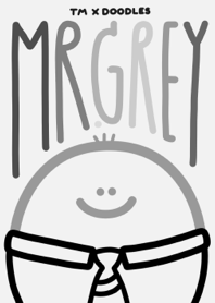 TM X DOODLES MR.GREY
