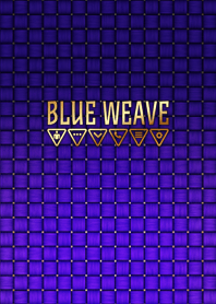 BLUE WEAVE