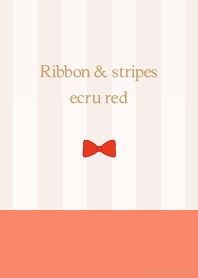 Ribbon & stipes ecru red