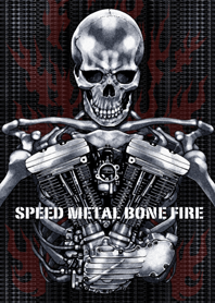 Speed Metal Bone Fire