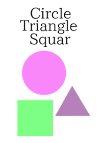 Circle Triangle Square