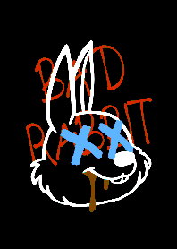 BAD RABBIT THEME /46