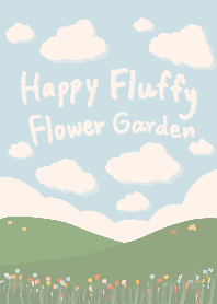 Happy fluffy flower garden