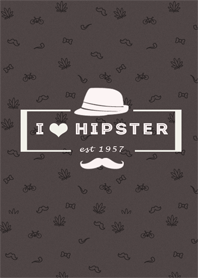 I LOVE HIPSTER