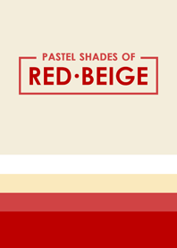 Pastel Shades of Red Beige