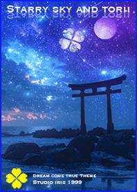 願いが叶う✨星空と鳥居