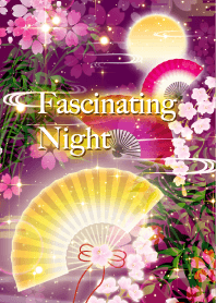 Fascinating night