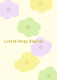 Little Miss Florist - Shine