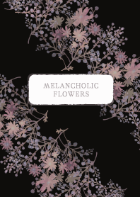 Melancholic Flowers 22