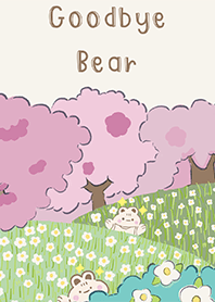 Goodbye bear