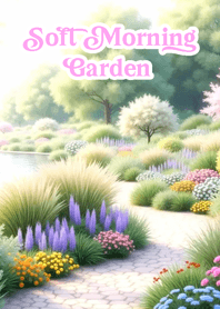 Soft Morning Garden