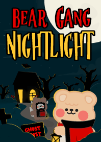 BEAR GANG : NIGHT LIGHT SS2