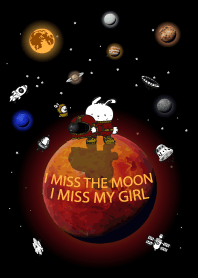 I Miss The Moon I Miss My Girl