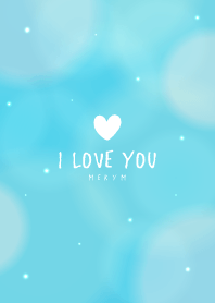 I LOVE YOU - fluffy Blue-