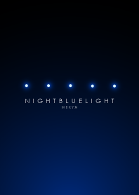 NIGHT BLUE LIGHT. -MEKYM-