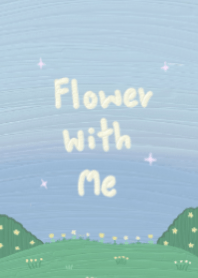 Flower with me Revised