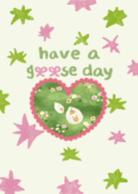 Have a goose day