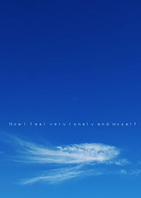 今は一人を、自分自身を、すごく実感。