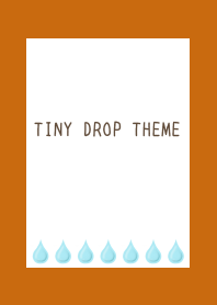 TINY DROP THEME-TERRACOTTA
