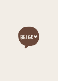 Beige that does not get tired theme.