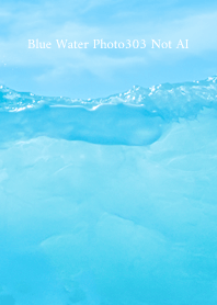 Blue Water Photo303 Not AI