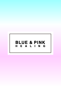 BLUE&PINK-HEALING