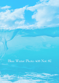 Blue Water Photo 408 Not AI