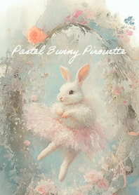 Pastel Bunny Pirouette