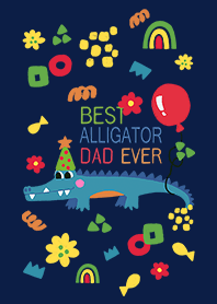 Best Alligator DAD ever