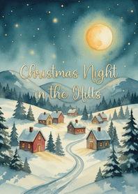 Christmas Night in the Hills