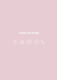Simple life design -dull pink-