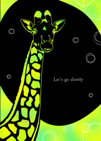 Let's go slowly--Giraffe Black