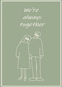We're always together_greenbeige
