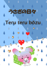 Rabbit daily<Teru teru bozu>