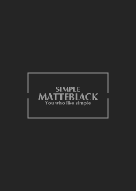 MATTE-BLACK SIMPLE 3