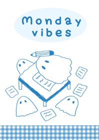 Monday vibes