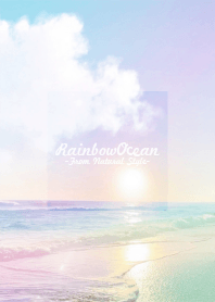 Rainbow Ocean #30 / Natural Style