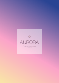 Aurora 13 / Gradation Style