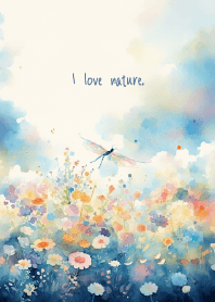 I love nature and flower